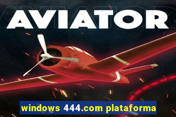 windows 444.com plataforma